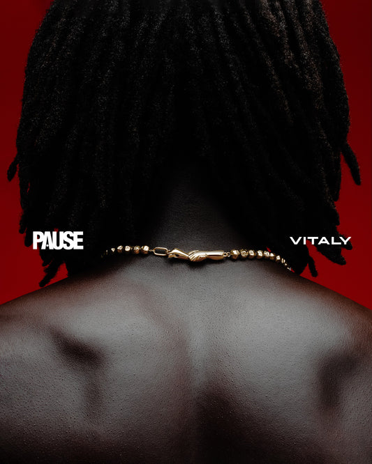 PAUSE x Vitaly